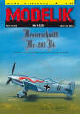 MODELIK 15/06 MESSERSCHMITT Me-209 V4