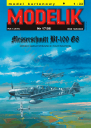 MODELIK 17/06 MESSERSCHMITT Bf-109 G8 