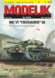 MODELIK 25/05 Mk VI "CRUSADER" III