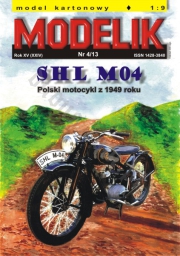 MODELIK 04/13 SHL M04 Polski motocykl z 1949 roku