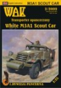 WAK 02/2009 White M3A1 Scout Car