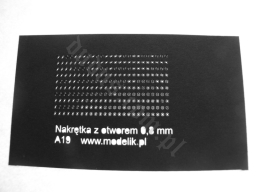 MODELIK A019 Nakrętki 0,8 mm z otworem