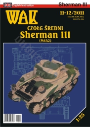 WAK 11-12/2011 Sherman III (M4A2)